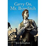 Carry On, Mr. Bowditch - Jean Lee Latham