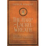 The Harp and Laurel Wreath - Laura Berquist